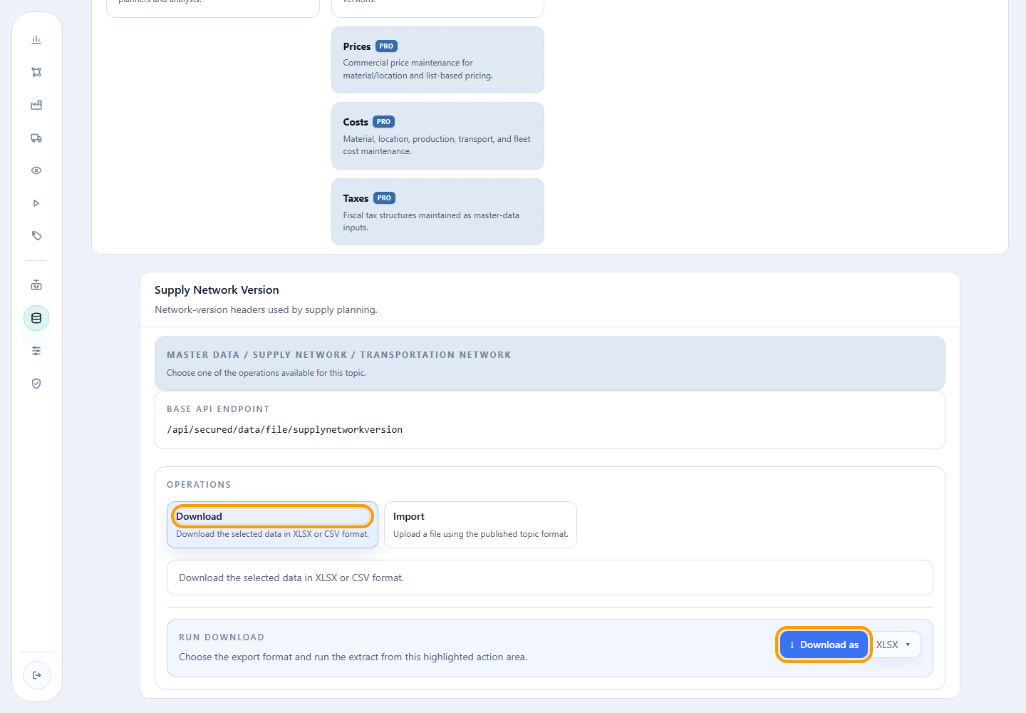 Download operation and Download as XLSX action for Supply Network Version
