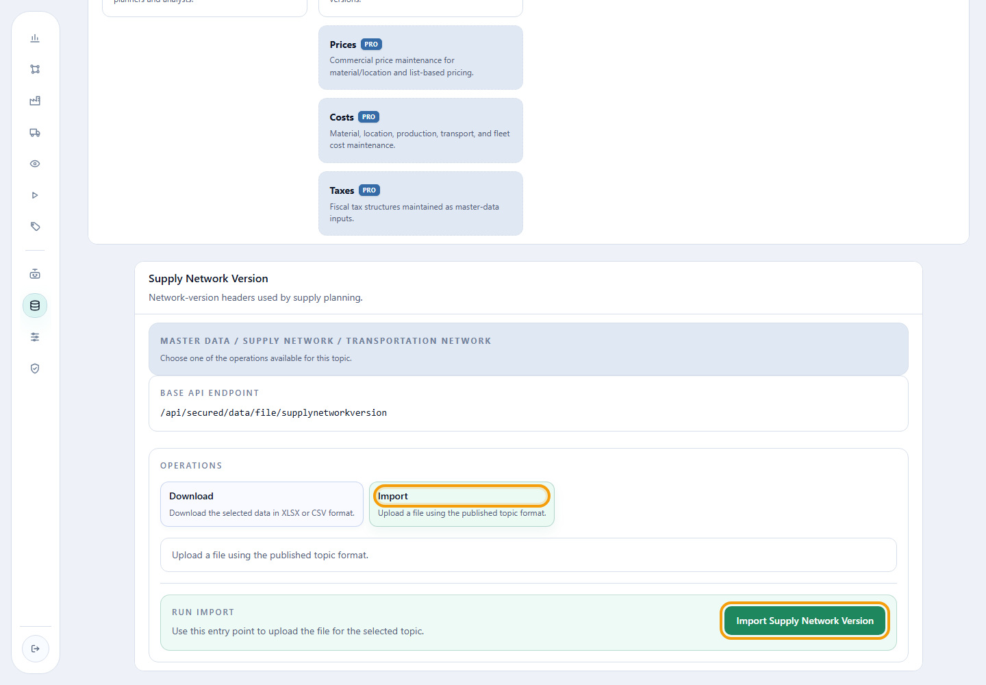 Import operation and Import Supply Network Version action